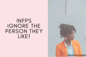 8 Secret Behaviors Female INFPs Do When They Like Someone
