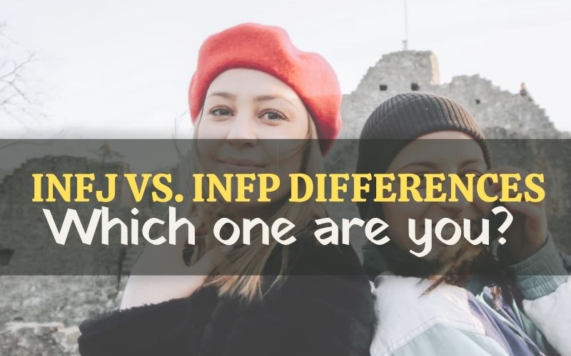 INFP vs. INFJ