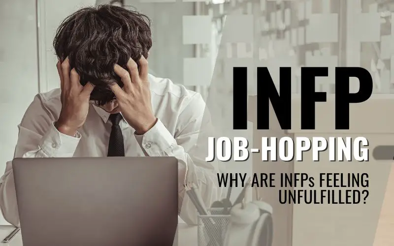 INFJ Job-hopping