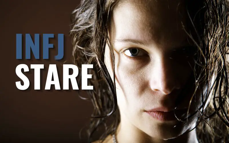 INFJ Stare