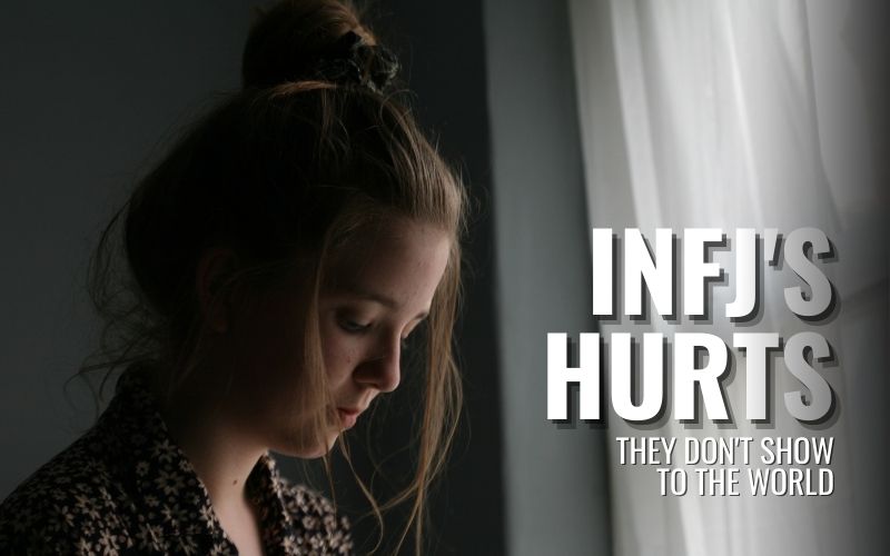 INFJ and Hurt Feelings