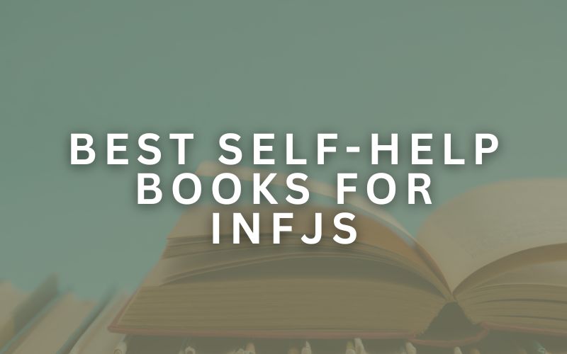 Best Self-Help Books For INFJ